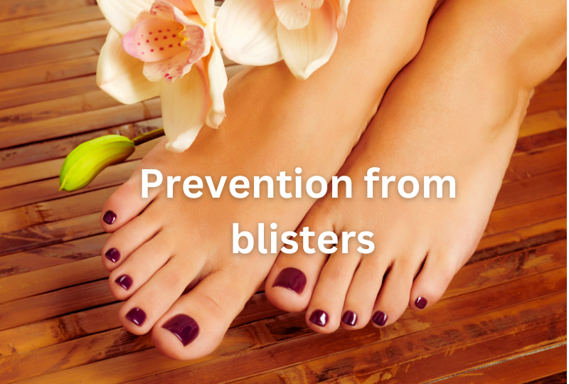 Prevention from blisters