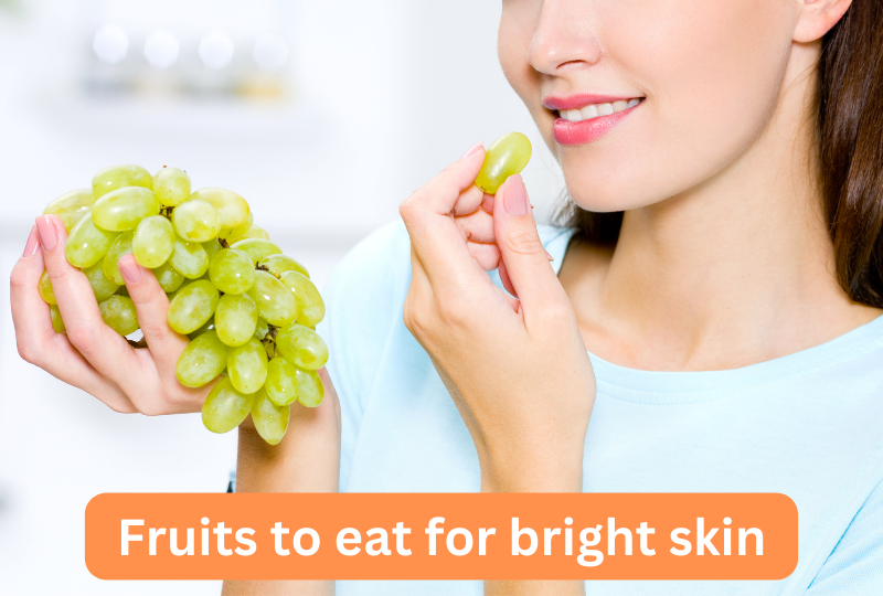 Fruit to eat for bright skin