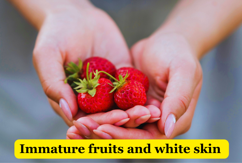 Immature-fruits-and-white-skin