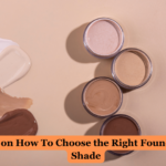 tips-on-how-to-choose-the-right-foundation-shade